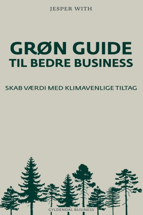 Omslag: Grøn guide til bedre business