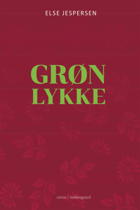 Omslag: Grøn lykke