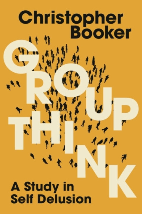 Omslag: Groupthink A Study In Self Delusion