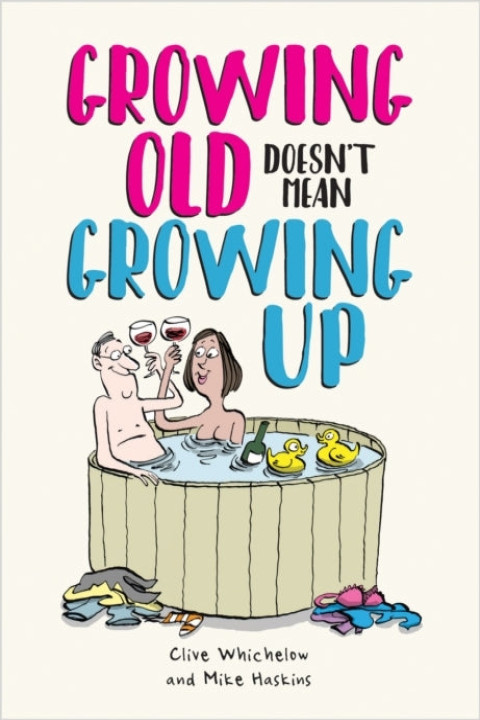 Omslag: Growing Old Doesn't Mean Growing Up