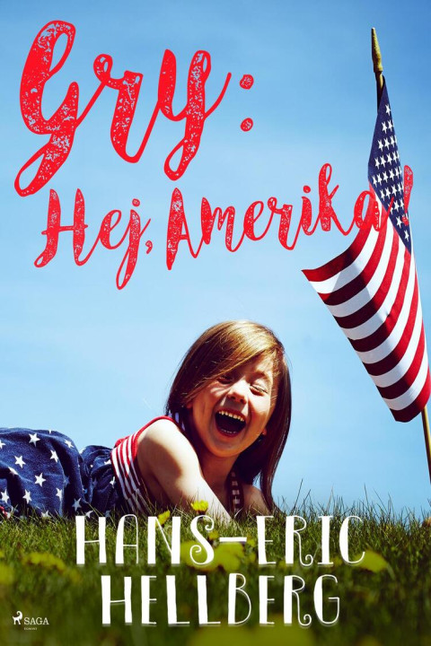 Omslag: Gry: Hej, Amerika!