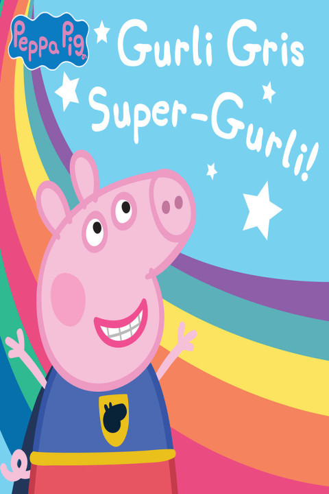 Omslag: Gurli Gris - Super-Gurli!