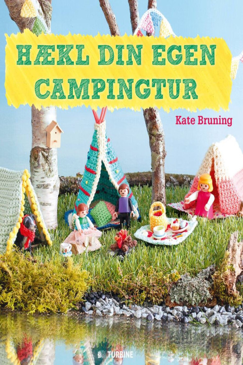 Omslag: Hækl din egen campingtur
