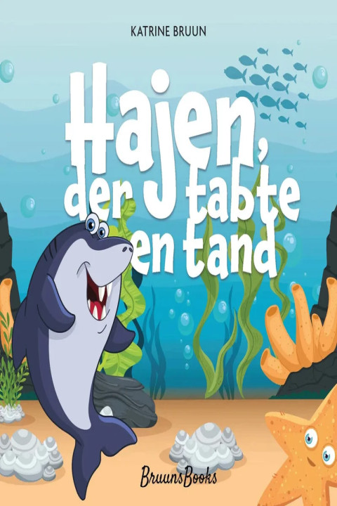 Omslag: Hajen, der tabte en tand