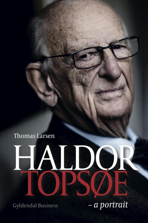 Omslag: Haldor Topsøe - a portrait