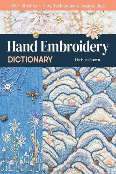 Omslag: Hand Embroidery Dictionary+ Stitches Tips Techniques &