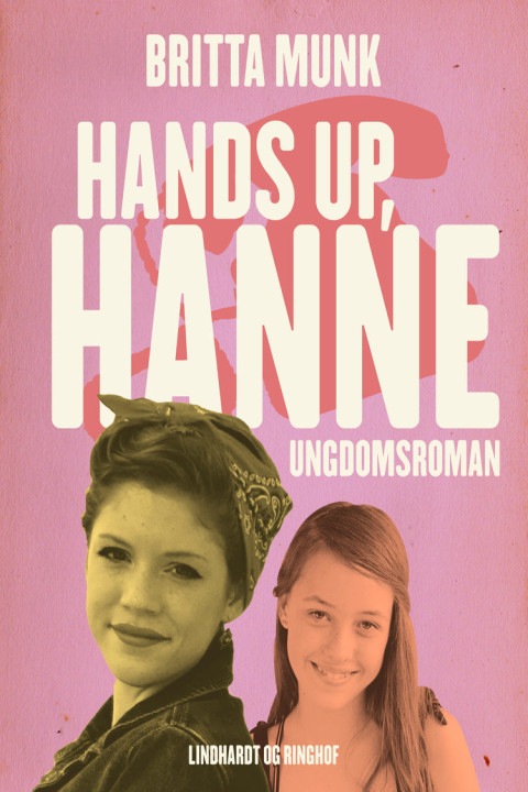 Omslag: Hands up, Hanne