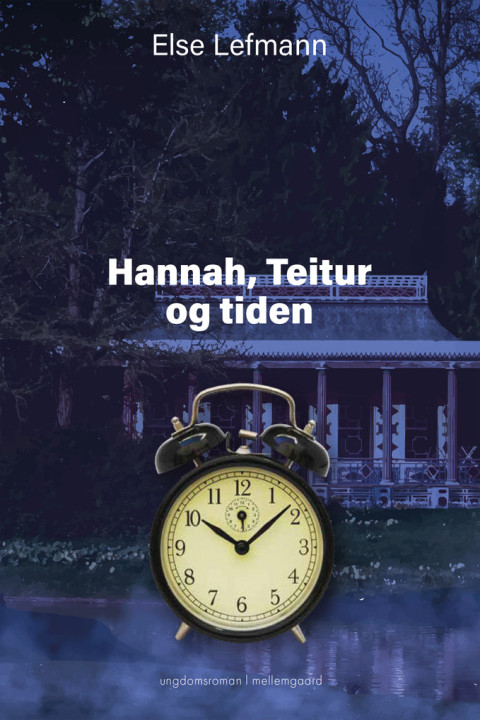 Omslag: Hannah, Teitur og tiden