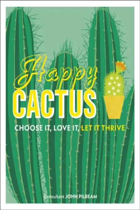 Omslag: Happy Cactus - Choose It, Love It, Let It Thrive