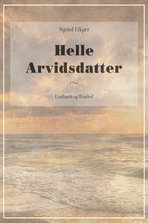 Omslag: Helle Arvidsdatter