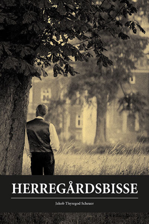 Omslag: Herregårdsbisse