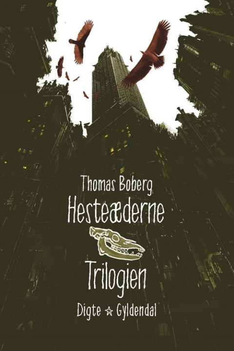 Omslag: Hesteæderne. Trilogien