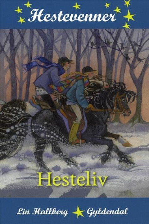 Omslag: Hestevenner 3 - Hesteliv