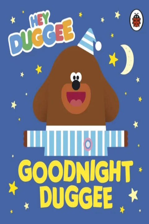 Omslag: Hey Duggee: Goodnight Duggee