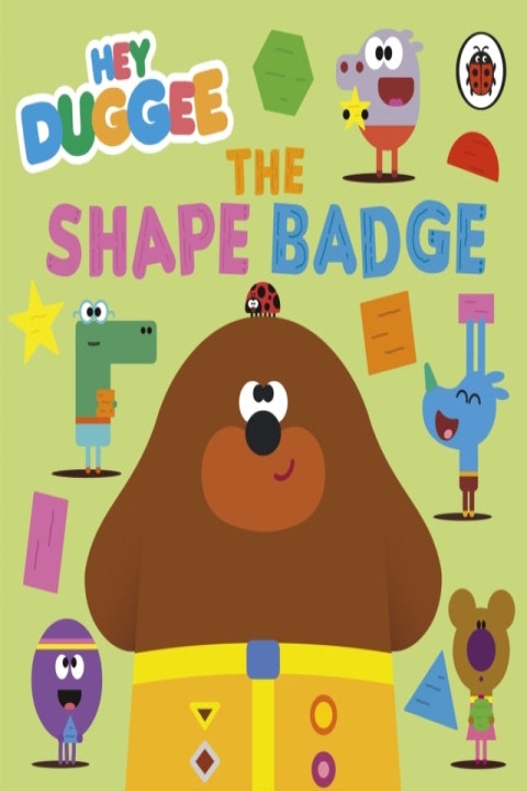 Omslag: Hey Duggee: The Shape Badge