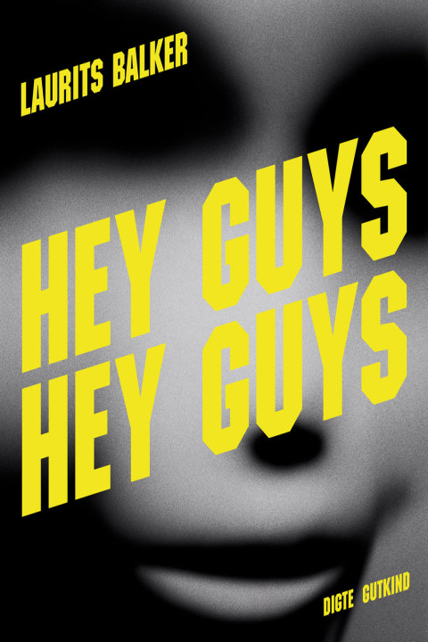 Omslag: Hey Guys Hey Guys