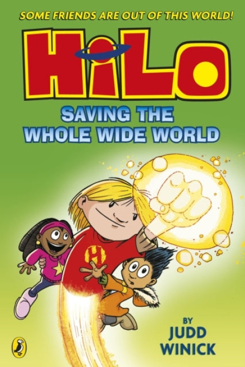 Omslag: Hilo: Saving the Whole Wide World