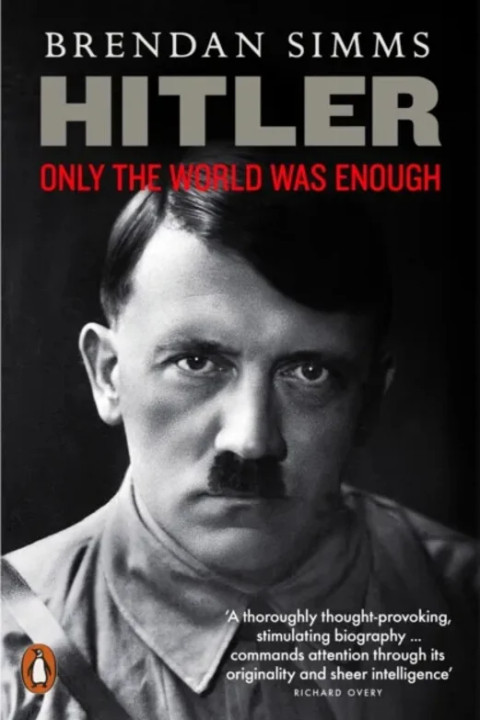 Omslag: Hitler - Only the World Was Enough