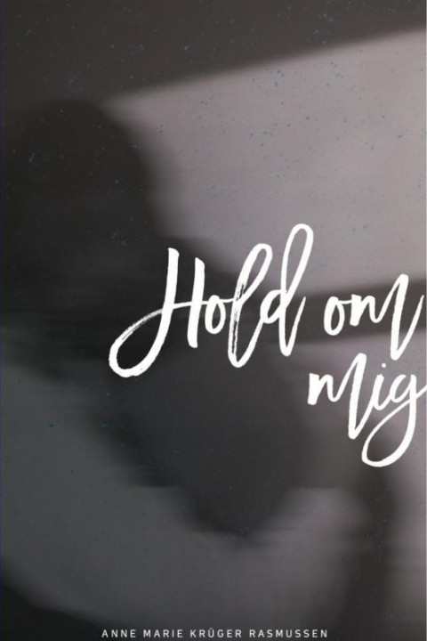 Omslag: Hold om mig