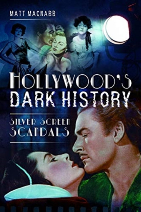 Omslag: Hollywood s Dark History