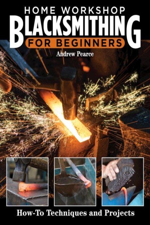 Omslag: Home Workshop Blacksmithing for Beginners