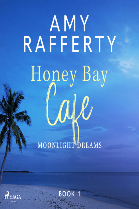 Omslag: Honey Bay Cafe: Moonlight Dreams