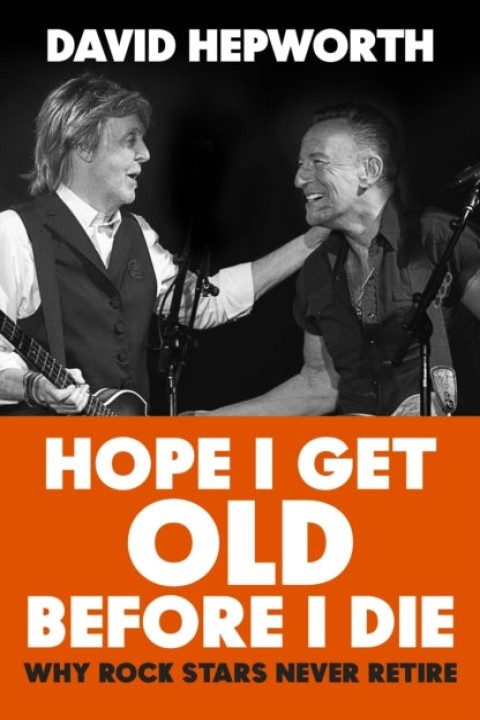 Omslag: Hope I Get Old Before I Die