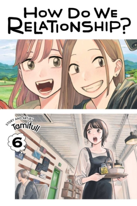 Omslag: How Do We Relationship? Vol. 6