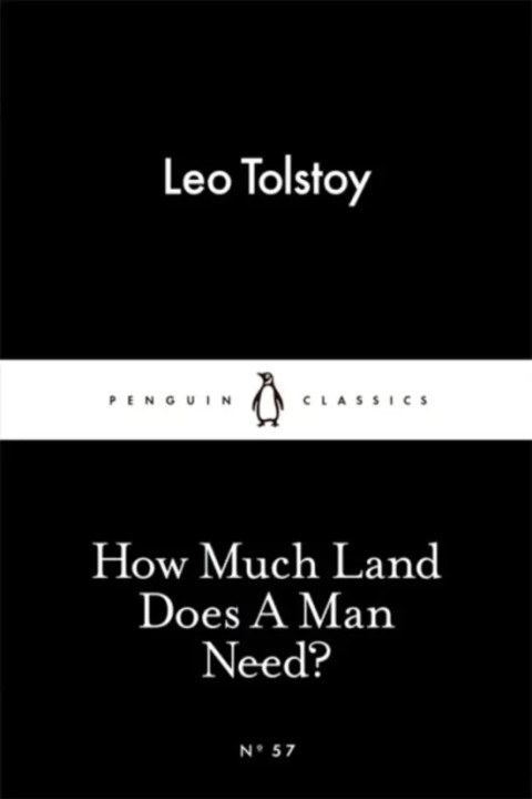 Omslag: How Much Land Does A Man Need?