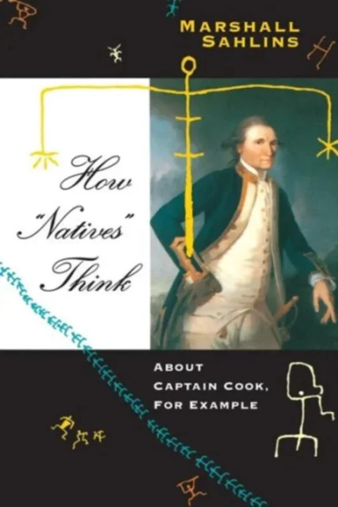 Omslag: How "Natives" Think About Captain Cook, For Example - About Captain Cook, For Example
