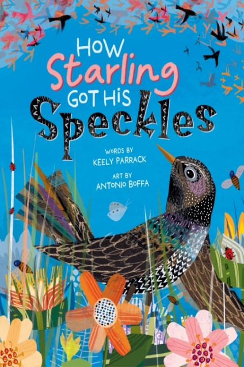 Omslag: How Starling Got His Speckles