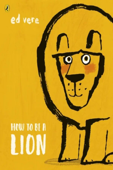 Omslag: How to be a Lion