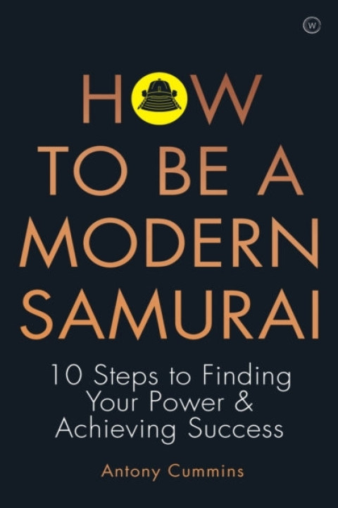 Omslag: How to be a Modern Samurai