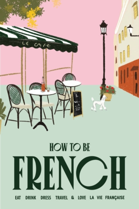 Omslag: How to Be French