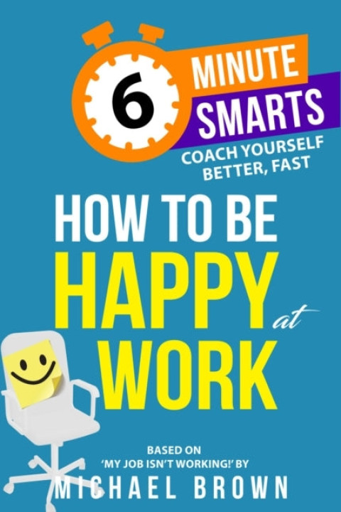 Omslag: How To Be Happy At Work