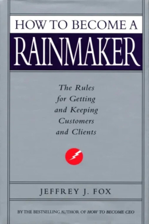 Omslag: How To Become A Rainmaker