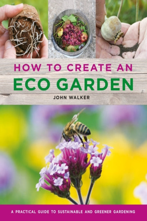 Omslag: How to Create an Eco Garden