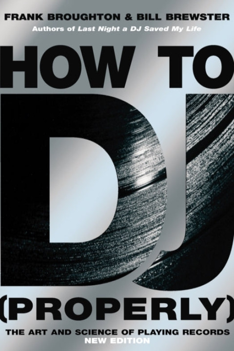 Omslag: How to Dj Properly