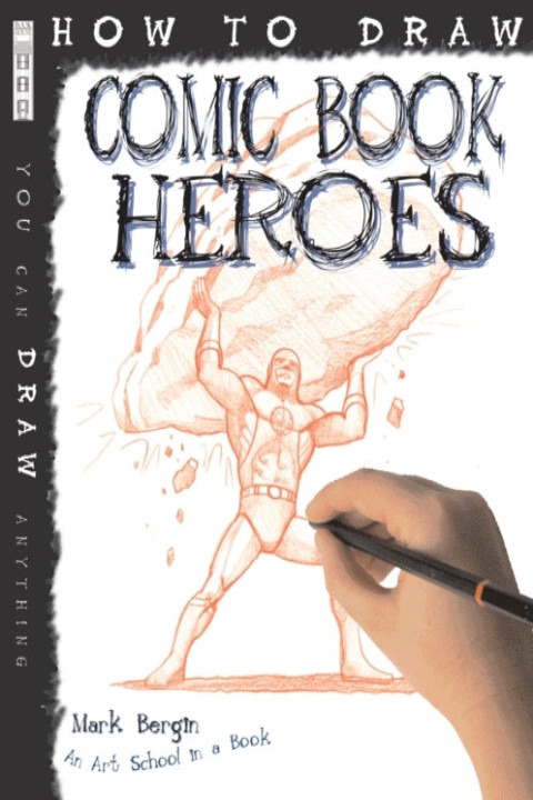 Omslag: How to Draw Comic Book Heroes
