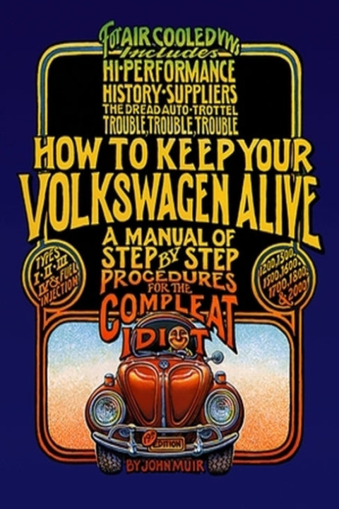 Omslag: How to Keep Your Volkswagen Alive