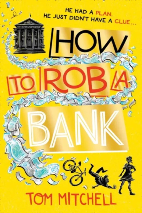 Omslag: How to Rob a Bank
