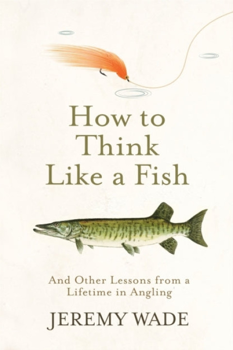 Omslag: How to Think Like a Fish