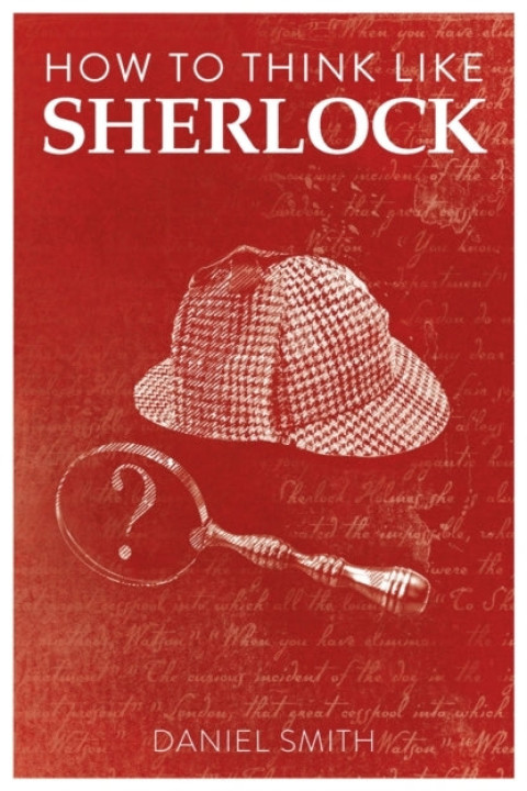 Omslag: How to Think Like Sherlock