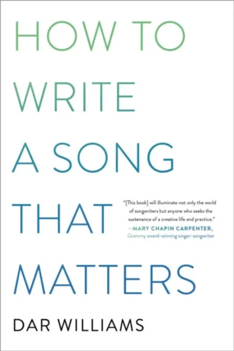 Omslag: How to Write a Song that Matters