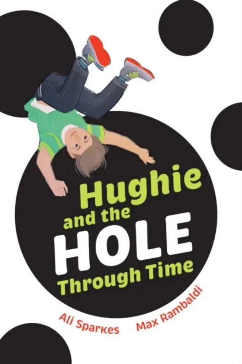 Omslag: Hughie and the Hole Through Time - Fluency 7