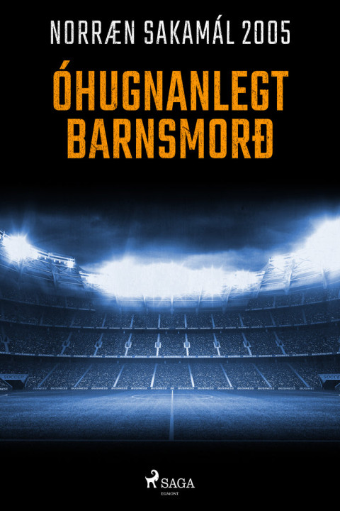 Omslag: Ãhugnanlegt barnsmorÃ°