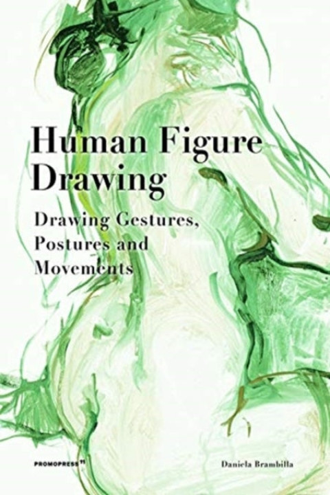 Omslag: Human Figure Drawingdrawing Gestures Postures and Movements