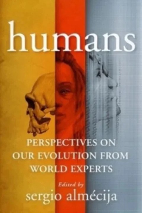 Omslag: Humans - Perspectives on Our Evolution from World Experts