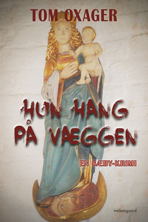 Omslag: Hun hang på væggen