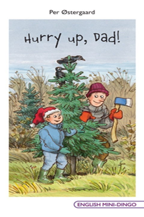 Omslag: Hurry up, Dad!